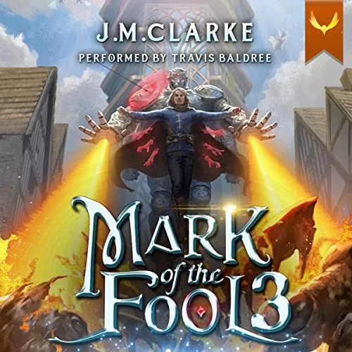 Mark of the Fool 3 By J.M. Clarke